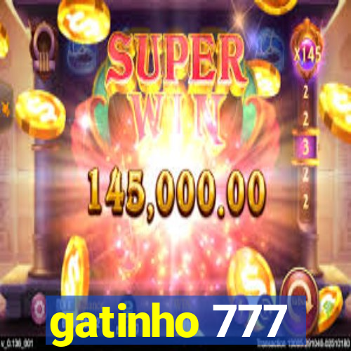 gatinho 777